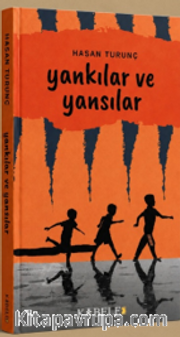 Yankılar ve Yansılar