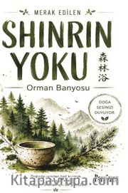 Shınrın-Yoku <br /> Orman Banyosu