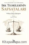 Irk Teorilerinin Safsataları & Ulusal Özelliklere Uygulandığı Şekilde