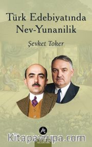 Türk Edebiyatında Nev-Yunanilik