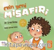 Evin Yeni Misafiri