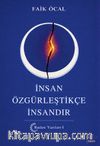 İnsan Özgürleştikçe İnsandır / Rudaw Yazıları 1