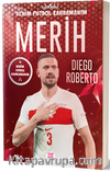 Merih Demiral / Benim Futbol Kahramanım