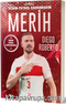 Merih Demiral / Benim Futbol Kahramanım