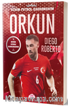 Orkun Kökçü / Benim Futbol Kahramanım