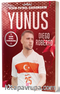 Yunus Akgün / Benim Futbol Kahramanım
