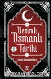 Resimli Osmanlı Tarihi