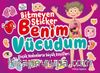Bitmeyen Stıcker / Benim Vücudum