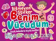 Bitmeyen Stıcker / Benim Vücudum