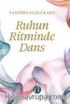 Ruhun Ritminde Dans