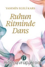 Ruhun Ritminde Dans