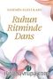 Ruhun Ritminde Dans