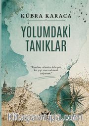 Yolumdaki Tanıklar
