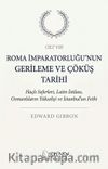 Roma İmparatorluğu'nun Gerileme ve Çöküş Tarihi Sekizinci Cilt