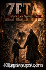 Zeta: Yeni Dünyanın Özgürlük Çağı