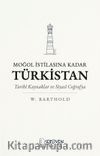 Moğol İstilasına Kadar Türkistan