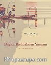 Başka Kadınların Yaşamı