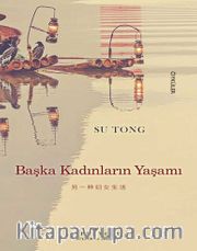 Başka Kadınların Yaşamı