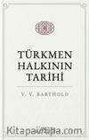 Türkmen Halkının Tarihi