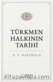 Türkmen Halkının Tarihi