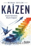 Kaizen & Küçük Adımlarla Büyük Değişim
