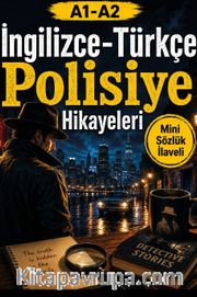 A1-A2 İngilizce-Türkçe Polisiye Hikayeleri