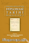 Osmanlı Devleti'nin  Diplomasi Tarihi Makaleler 3