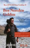 Ben Şincan'dan Geldim 2