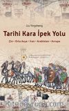 Tarihi Kara İpek Yolu