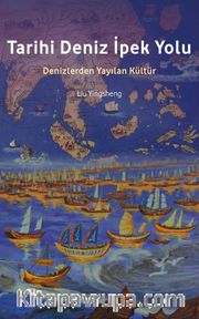 Tarihi Deniz İpek Yolu
