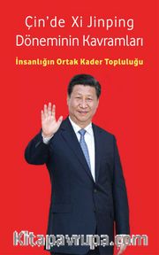 Çin'de Xi Jinping Döneminin Kavramları