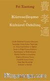 Küreselleşme ve Kültürel Özbilinç