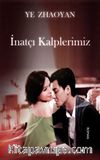 İnatçı Kalplerimiz