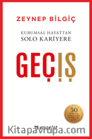 Geçiş <br /> Kurumsal Hayattan Solo Kariyere