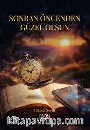 Sonran Öncenden Güzel Olsun