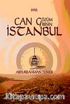 Can Gözüm Gibisin İstanbul