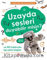 Uzayda Sesleri Duyabilir Misin?
