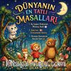 Dünyanın En Tatlı Masalları