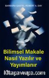 Bilimsel Makale  Nasıl Yazılır  ve Yayımlanır