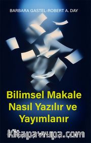 Bilimsel Makale  Nasıl Yazılır  ve Yayımlanır