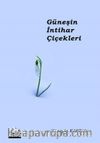 Güneşin İntihar Çiçekleri
