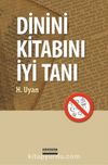 Dinini Kitabını İyi Tanı