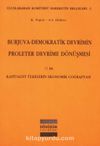 Burjuva-Demokratik Devrimin Proleter Devrime Dönüşmesi
