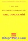Politik Bir Örgütleme Biçimi Olarak Halk Demokrasisi