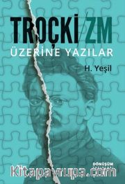 Troçkizm Üzerine Yazılar