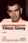 Halkın Sanatçısı Halkın Savaşçısı Yılmaz Güney