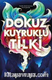 Dokuz  Kuyruklu Tilki / Dört Krallık Diyarı 1