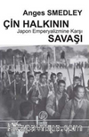 Çin Halkının Japon Emperyalizmine Karşı Savaşı