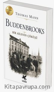 Buddenbrooks <br /> Bir Ailenin Çöküşü