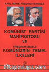 Komünist Parti Manifesto ve Komünizmin Temel İlkeleri